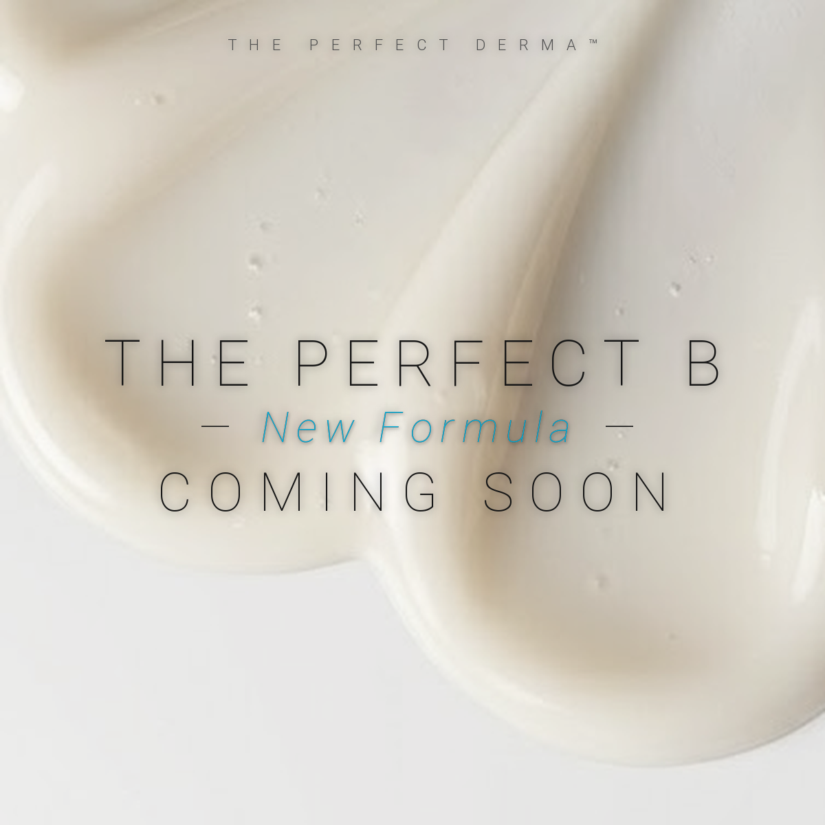 THE PERFECT B BRIGHTENING COMPLEX